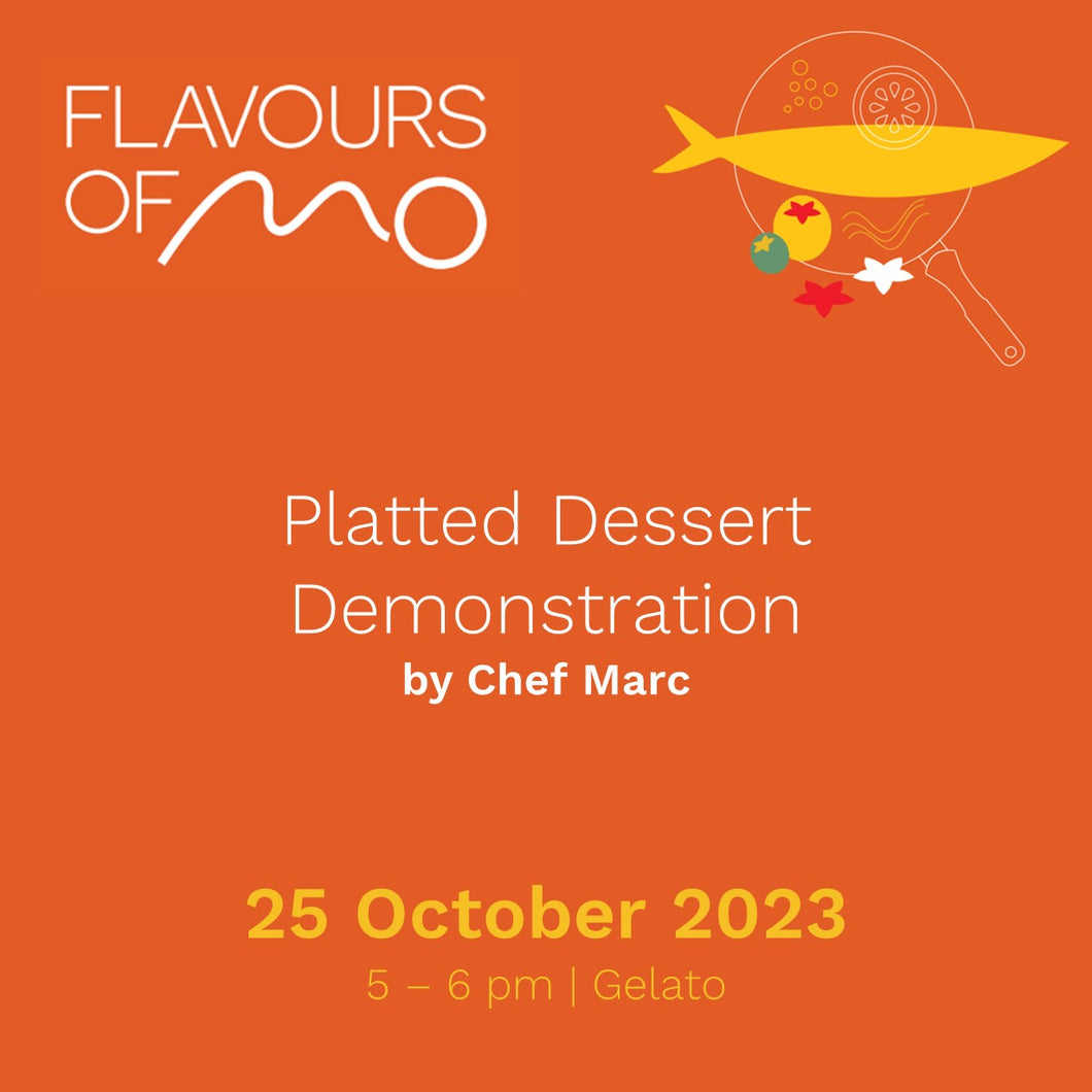 Platted Dessert Demonstration  by Chef Marc